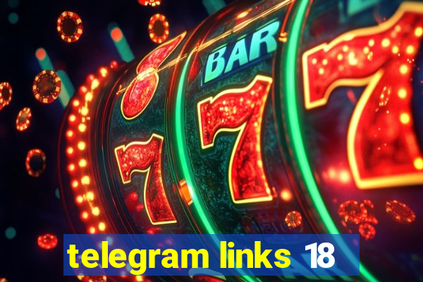 telegram links 18